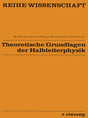 cover image of Theoretische Grundlagen der Halbleiterphysik